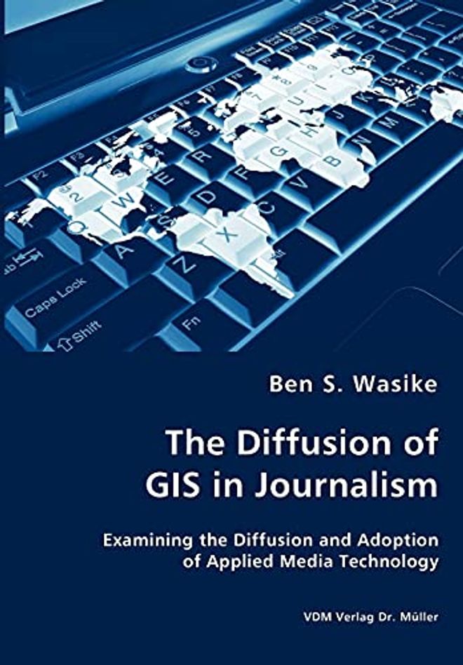 Diffusion of GIS in Journalism